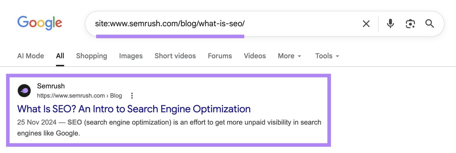 SERP for “site:www.semrush.com/blog/what-is-seo/” with the top result highlighted.